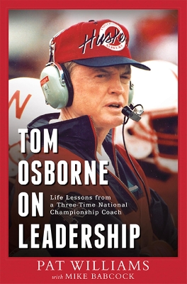 Book cover for Tom Osborne on Leadership