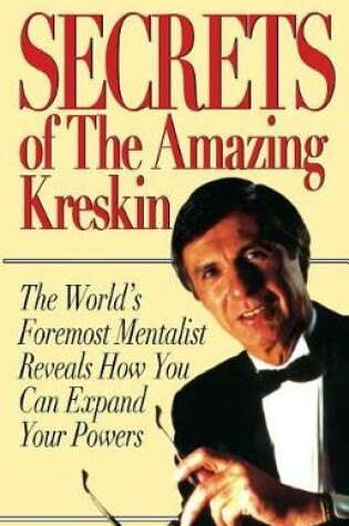 Cover of Secrets of the Amazing Kreskin