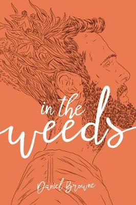 Book cover for In the Weeds