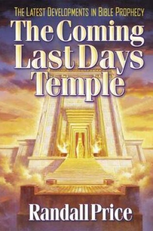 Cover of The Coming Last Days' Temple