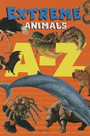 Cover of Extreme Animals A-Z