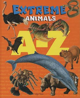 Cover of Extreme Animals A-Z