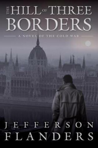 Cover of The Hill of Three Borders