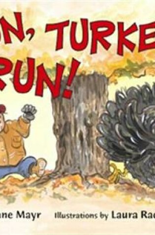 Cover of Run, Turkey, Run!