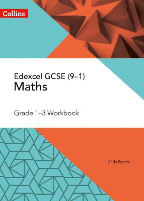 Book cover for Edexcel GCSE Maths Grade 1-3 Workbook
