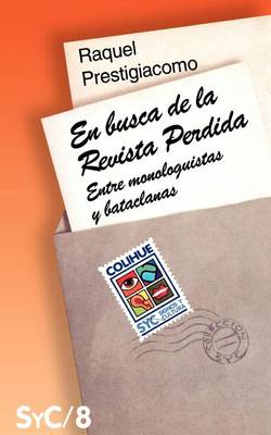 Book cover for En Busca De La Revista Perdida : Entre Monologuistas y Bataclanas