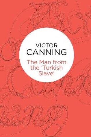 Cover of The Man from the 'Turkish Slave'