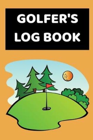 Cover of Golfers Log Book