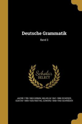 Cover of Deutsche Grammatik; Band 3