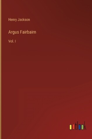 Cover of Argus Fairbairn