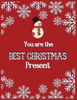 Book cover for You are the best Christmas present