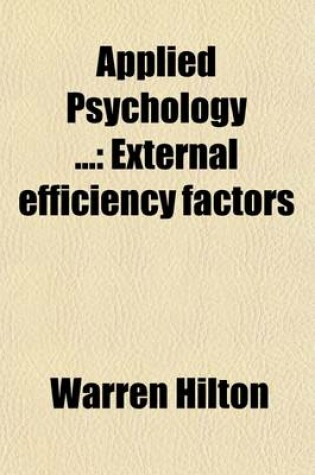 Cover of Applied Psychology (Volume 11); External Efficiency Factors