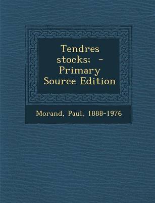 Book cover for Tendres Stocks;