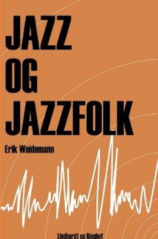 Cover of Jazz og jazzfolk