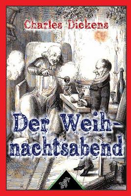 Book cover for Der Weihnachtsabend (In der Prosa - sein - Eine Geistergeschichte)