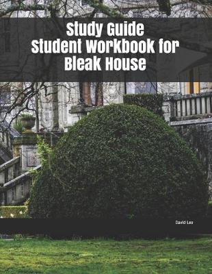 Book cover for Study Guide Student Workbook for Bleak House