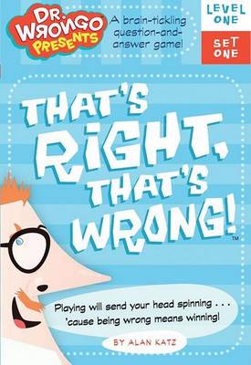 Book cover for That's Right, That's Wrong! Level One, Set One