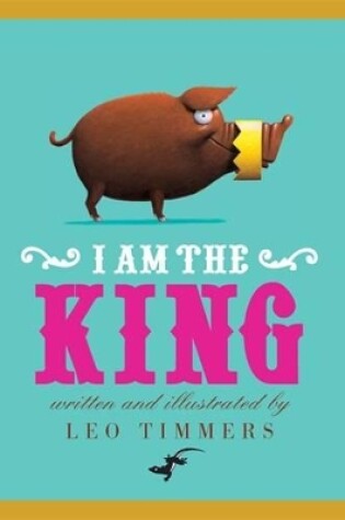 Cover of I am the King