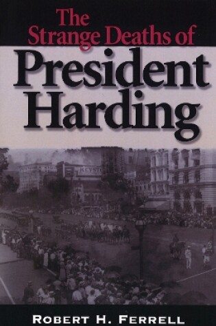 Cover of The Strange Deaths of President Harding