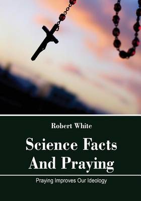 Book cover for Science Facts and Praying