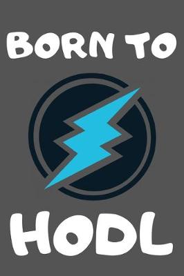 Book cover for Born to Hodl