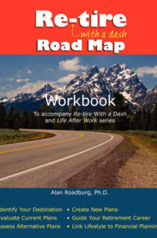 Cover of Re-Tire with a Dash Workbook