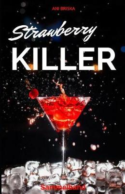 Book cover for Strawberry Killer