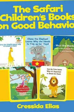 Cover of The Safari Childrens' Books on Good Behavior - 5 Books in 1