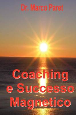 Book cover for Coaching E Successo Magnetico