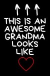 Book cover for This Is An Awesome Grandma Looks Like