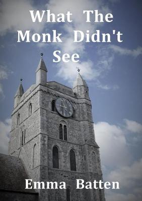 Book cover for What the Monk Didn't See