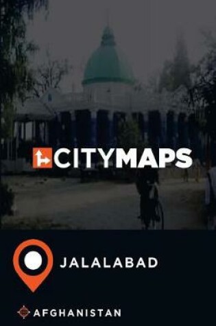 Cover of City Maps Jalalabad Afghanistan