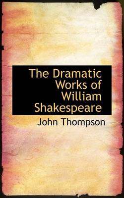 Book cover for The Dramatic Works of William Shakespeare