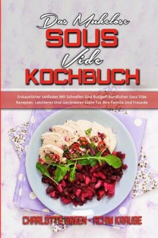 Cover of Das Mühelose Sous Vide Kochbuch