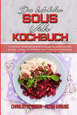 Book cover for Das Mühelose Sous Vide Kochbuch