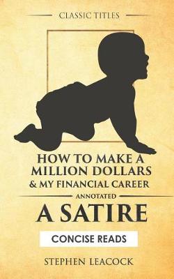 Book cover for How to Make a Million Dollars & My Financial Career