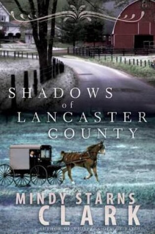 Cover of Shadows of Lancaster County