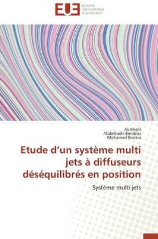 Cover of Etude D Un Syst me Multi Jets   Diffuseurs D s quilibr s En Position