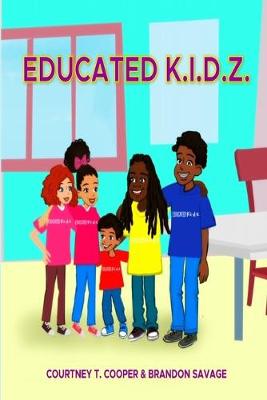 Book cover for Educated K.I.D.Z.