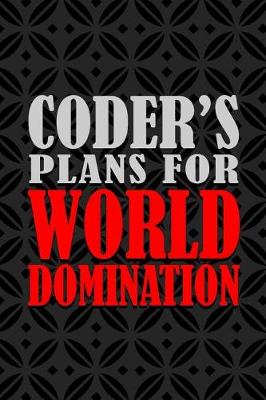 Book cover for Coder's Plans For World Domination