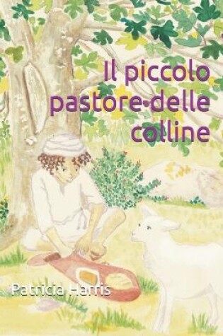 Cover of Il piccolo pastore delle colline