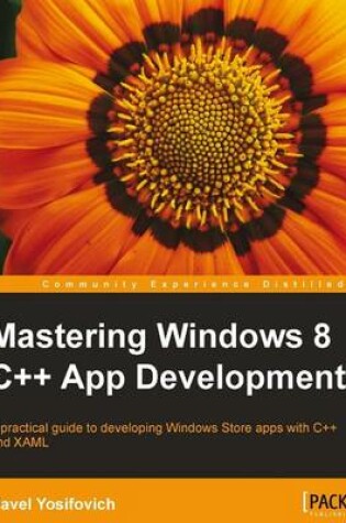 Cover of Mastering Windows 8 C++ App Development