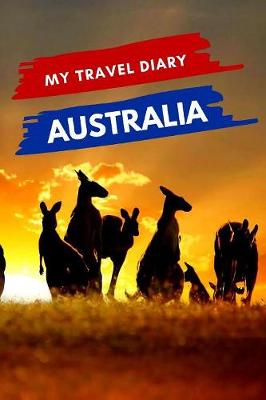 Book cover for My Travel Diary AUSTRALIA