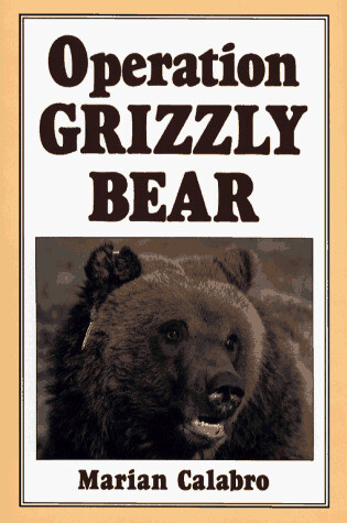 Cover of Operation Grizzly Bear