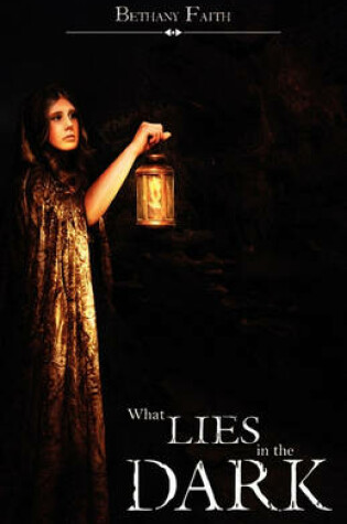 Cover of What Lies In The Dark