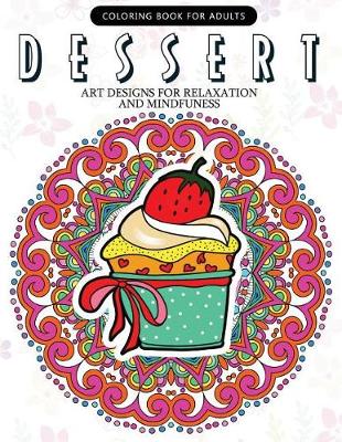 Book cover for Dessert Coloring Book