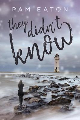 Cover of They Didn't Know