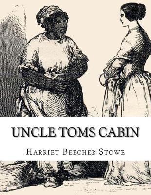 Book cover for Uncle Tom s Cabin