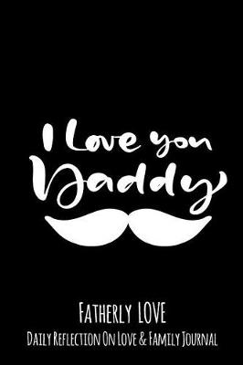 Book cover for I Love You Daddy