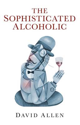 Book cover for Sophisticated Alcoholic, The
